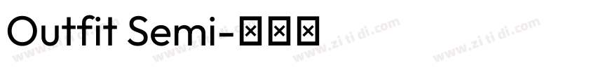 Outfit Semi字体转换